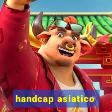 handcap asiatico